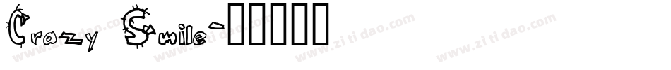 Crazy Smile字体转换